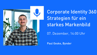 Corporate Identity 360: Strategien für ein konsistentes Markenbild